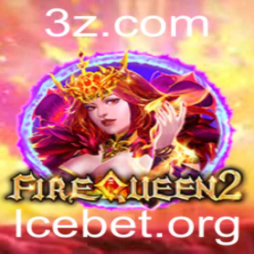 FireQueen2: Uma Análise Completa e Estratégias de lce Bet